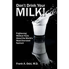 Frank a Oski: Don't Drink Your Milk