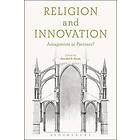 Donald A Yerxa: Religion and Innovation