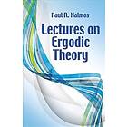 Paul R Halmos: Lectures on Ergodic Theory