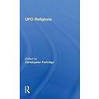 Christopher Partridge: UFO Religions