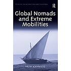 Paivi Kannisto: Global Nomads and Extreme Mobilities