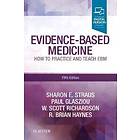 Sharon E Straus: Evidence-Based Medicine