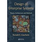 Ronald Giachetti: Design of Enterprise Systems