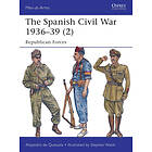 Alejandro de Quesada: The Spanish Civil War 1936-39 (2)