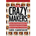 Carol Simontacchi: Crazy Makers