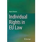 Bjarte Thorson: Individual Rights in EU Law