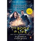 Deborah Harkness: The Book of Life (Movie Tie-In)