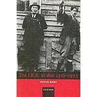Peter Hart: The I.R.A. at War 1916-1923