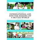 Rosalind Eyben: International Aid and the Making of a Better World