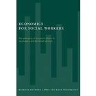 Michael Lewis, Karl Widerquist: Economics for Social Workers
