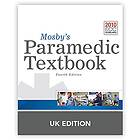 Mick J Sanders, Kim McKenna, Lawrence M Lewis, Gary Quick: Mosby's Paramedic Textbook United Kingdom Edition