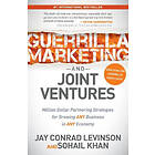 Jay Conrad Levinson, Sohail Khan: Guerrilla Marketing and Joint Ventures