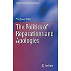 Stephanie Wolfe: The Politics of Reparations and Apologies