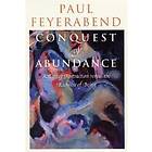 Paul Feyerabend: Conquest of Abundance A Tale Abstraction Versus the Richness