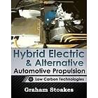 Graham Stoakes: Hybrid Electric &; Alternative Automotive Propulsion