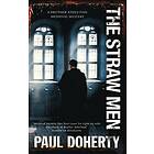 Paul Doherty: The Straw Men