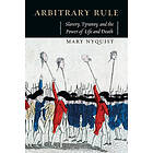 Mary Nyquist: Arbitrary Rule