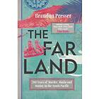 Brandon Presser: The Far Land