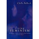 Chilla Bulbeck: Living Feminism