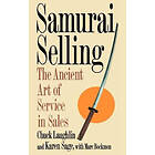 Chuck Laughlin: Samurai Selling