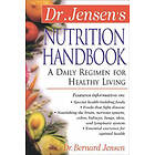 Bernard Jensen: Dr. Jensen's Nutrition Handbook