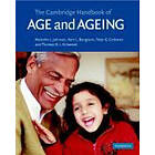 Malcolm L Johnson: The Cambridge Handbook of Age and Ageing