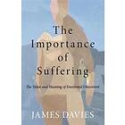 James Davies: The Importance of Suffering