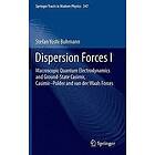 Stefan Yoshi Buhmann: Dispersion Forces I