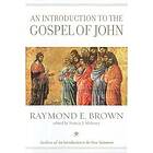 Raymond E Brown, Francis J Moloney: An Introduction to the Gospel of John