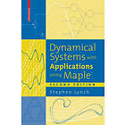 Stephen Lynch: Dynamical Systems with Applications using Maple (TM)