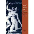 Richard A McCabe: Incest, Drama and Nature's Law, 1550-1700