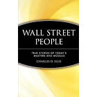 CD Ellis: Wall Street People True Stories of Today's Masters &; Moguls