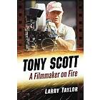 Larry Taylor: Tony Scott