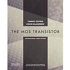 Yannis Tsividis: Operation and Modeling of the MOS Transistor, Third Edtion International Edition