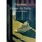 Fabio Benzi: Giorgio de Chirico