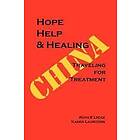 Karen Lauritzen, Ruth E Lycke: Hope Help &; Healing