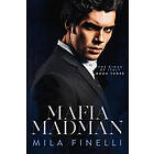 Mila Finelli: Mafia Madman