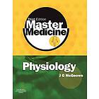 J Graham McGeown: Master Medicine: Physiology