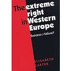 Elisabeth Carter: The Extreme Right in Western Europe