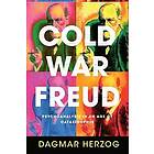 Dagmar Herzog: Cold War Freud