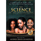 Audrey Davis-Sivasothy: The Science of Transitioning