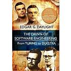 Edgar G Daylight: The Dawn of Software Engineering