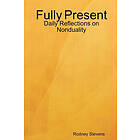 Rodney Stevens: Fully Present