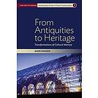 Anne Eriksen: From Antiquities to Heritage