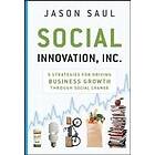 Jason Saul: Social Innovation, Inc.