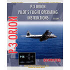 United States Navy: P-3 Orion Pilot's Flight Operating Instructions Vol. 2