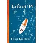 Martel Yann Martel: Life Of Pi