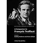 D Andrew: A Companion To Francois Truffaut