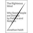 Jonathan Haidt: Righteous Mind