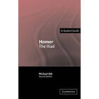 M S Silk: Homer: The Iliad